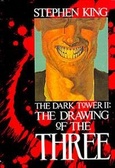 The Drawing of the Three The Dark Tower II