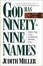 Cover of GOD HAS NINETY NINE NAMES
