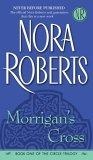 Morrigan's Cross (Circle Trilogy, vol. 1)