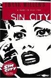 A Dame to Kill For Sin City (Volume 2)