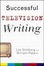 Cover of 'Successful Television Writing'
