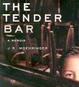 Cover of The Tender Bar