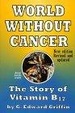 Cover of World Without Cancer