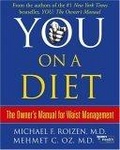 You : On A Diet: The Owner's Manual for Waist Management