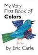 Cover of My Very First Book of Colors