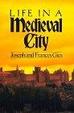 Cover of Life in a Medieval City