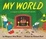 Cover of "My World"