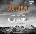 Collapse : How Societies Choose to Fail or Succeed