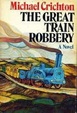 Cover of The Great Train Robbery