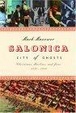Cover of Salonica, City of Ghosts