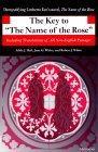 The Key to The Name of the Rose : Including Translations of All Non-English Passages
