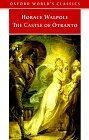 The Castle of Otranto : A Gothic Story (Oxford World's Classics)