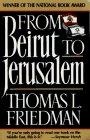 From Beirut to Jerusalem (Updated with a New Chapter)