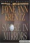 Smoke in Mirrors