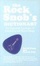 Cover of "The Rock Snob's Dictionary"
