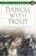 Cover of Dances With Trout