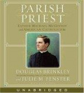 Parish Priest CD : Father Michael McGivney and American Catholicism