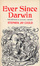 Cover of Ever Since Darwin