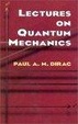 Cover of Lectures on Quantum Mechanics