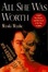 Cover of All She Was Worth