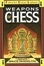 Cover of 'Weapons of Chess'