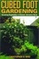Cover of Cubed Foot Gardening