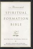 The Renovare Spiritual Formation Bible