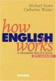 How English Works : A Grammar Practice Book
