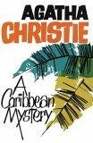 A Caribbean Mystery (Miss Marple S.)
