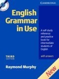 English Grammar In Use with Answers and CD ROM : A Self-study Reference and Practice Book for Intermediate Students of English