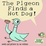 Cover of The Pigeon Finds a Hot Dog!
