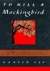 To Kill a Mockingbird : The 40th Anniversary Edition of the Pulitzer Prize-Winning Novel