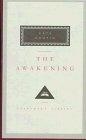 The Awakening (Everyman's Library (Alfred A. Knopf, Inc.))
