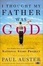 Cover of I Thought My Father Was God