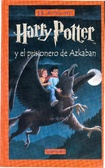 Harry Potter Y El Prisionero De Azkaban/Harry Potter and the Prisoner of Azkaban