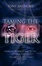 Cover of Taming the Tiger from the Depths of Hell to the Heights of Glory