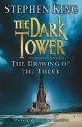 The Dark Tower, Book 2 The Drawing of the Three