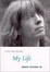 Cover of  My Life