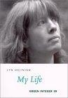  My Life (Green Integer Books, 39)