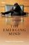 Cover of 'The Emerging Mind'