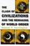 Cover of The Clash of Civilizations and the Remaking of World Order