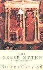 The Greek Myths : Combined Edition