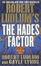 Cover of "Robert Ludlum's The Hades Factor"