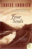 Four Souls : A Novel (P.S.)