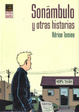 Cover of Sonámbulo y otras historias