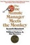 Cover of The One Minute Manager Meets The Monkey