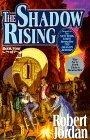 The Shadow Rising The Wheel of Time: Volume 4
