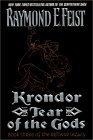 Krondor : Tear of the Gods (Riftwar Legacy, Book 3)