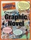 Cover of "The Complete Idiot's Guide to Creating a Graphic Novel"