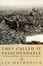 Cover of "They Called It Passchendaele"
